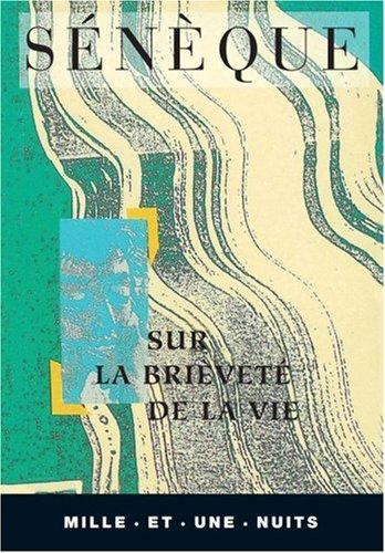 Sur la brièveté de la vie