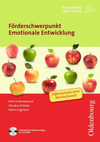 Praxishelfer Inklusion: Förderschwerpunkt Emotional-soziale Entwicklung: 1 .- 4. Schuljahr. Kopiervorlagen mit CD-ROM