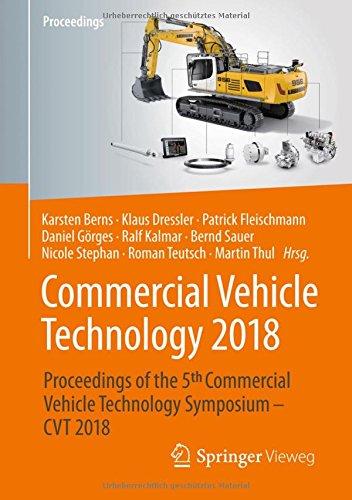 Commercial Vehicle Technology 2018: Proceedings of the 5th Commercial Vehicle Technology Symposium - CVT 2018