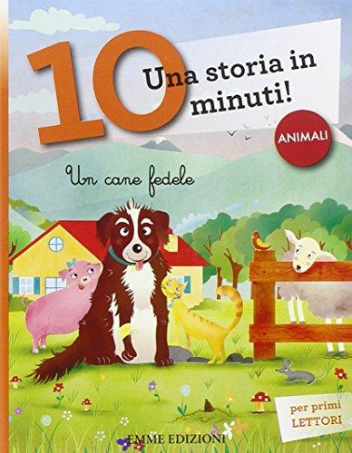 Un cane fedele. Una storia in 10 minuti!