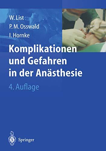 Komplikationen und Gefahren in der Anästhesie