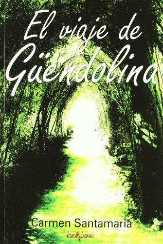 El viaje de Güendolina