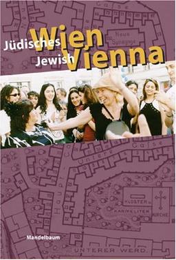 Jüdisches Wien /Jewish Vienna