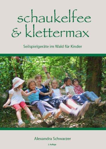 Schaukelfee & Klettermax: Seilspielgeräte im Wald für Kinder