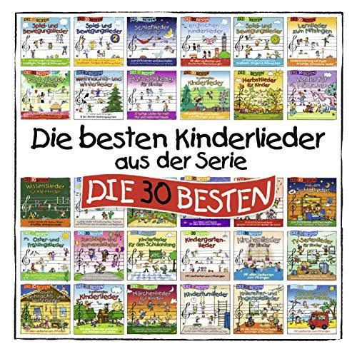 Die besten Kinderlieder aus der Serie &#34;DIE 30 BESTEN&#34; (exklusiv bei Amazon.de)