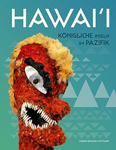 Hawaii: Königliche Inseln im Pazifik