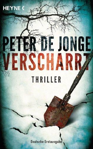 Verscharrt: Thriller