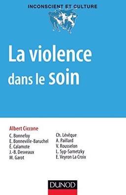 La violence dans le soin