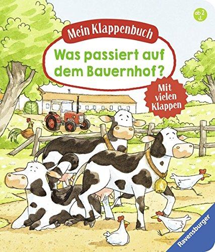 Mein Klappenbuch: Was passiert auf dem Bauernhof?