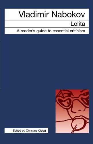 Vladimir Nabokov: Lolita (Readers Guides to Essential Criticism)