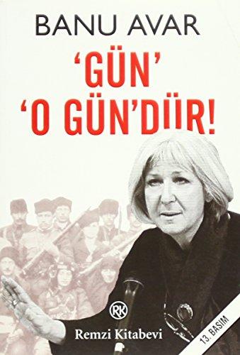 Gün O Gündür