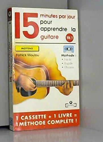 15 minutes par jour pour apprendre la guitare. Vol. 2