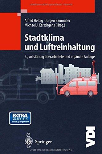 Stadtklima und Luftreinhaltung (VDI-Buch)