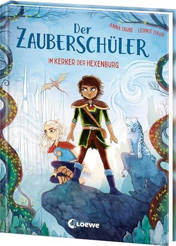 Der Zauberschüler (Band 5) - Im Kerker der Hexenburg: Coole Fantasy-Abenteuer für Erstleser ab 7 Jahren