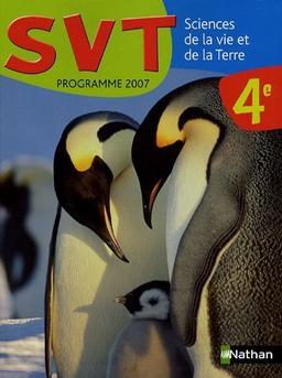 Sciences de la vie et de la Terre 4e : livre de l'élève