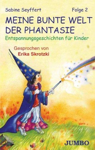 Meine Bunte Welt der Phantasie 2 [Musikkassette]