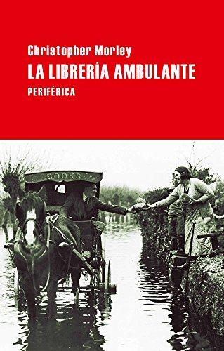 La Libreria Ambulante (Largo recorrido, Band 32)