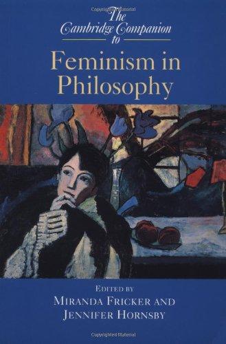 Cambridge Companion Feminism Philos (Cambridge Companions to Philosophy)