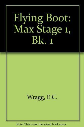 Max (Stage 1, Bk. 1) (Flying Boot)