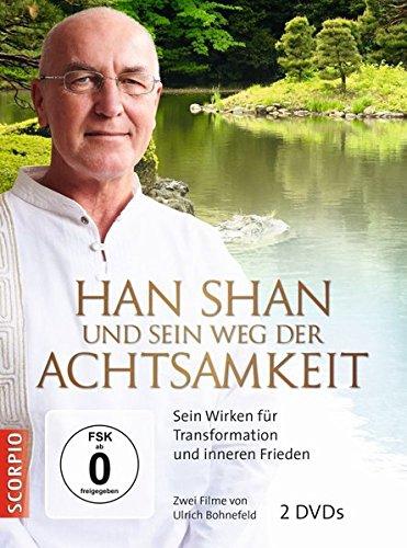 Han Shan und sein Weg der Achtsamkeit, Sein Wirken für Transformation und inneren Frieden, 2 DVDs