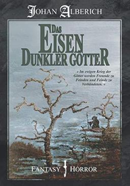 Das Eisen dunkler Götter