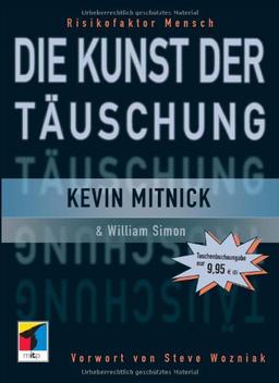 Die Kunst der Täuschung: Risikofaktor Mensch (mitp Professional)