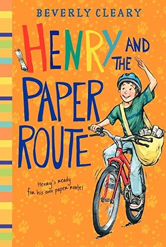 Henry and the Paper Route (Henry Huggins, Band 4)