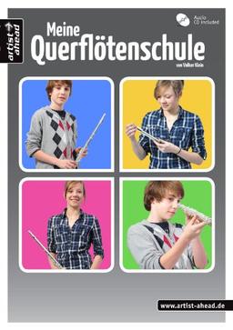 Meine Querflötenschule - Der perfekte Einstieg in das Querflötenspiel! (inkl. 2 Audio-CDs)