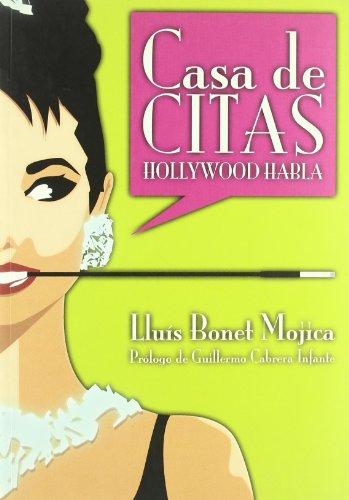 Casa de citas : Hollywood habla