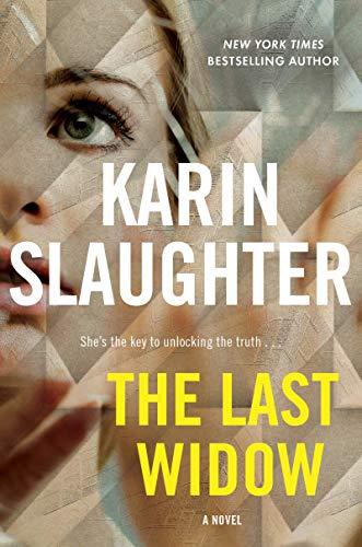 The Last Widow: A Novel (Will Trent, Band 9)