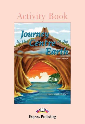 Journey to the Centre of the Earth - Activity Book