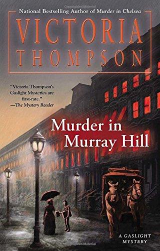 Murder in Murray Hill (Gaslight Mystery, Band 16)