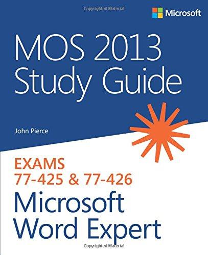 MOS 2013 Study Guide for Microsoft Word Expert (Mos Study Guide)