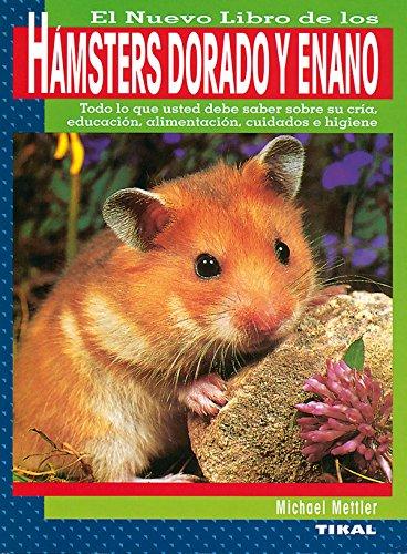 Hámster dorado y enano (Hamsters Dorado Y Enano)