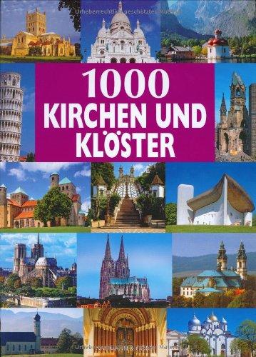 1000 Kirchen und Klöster