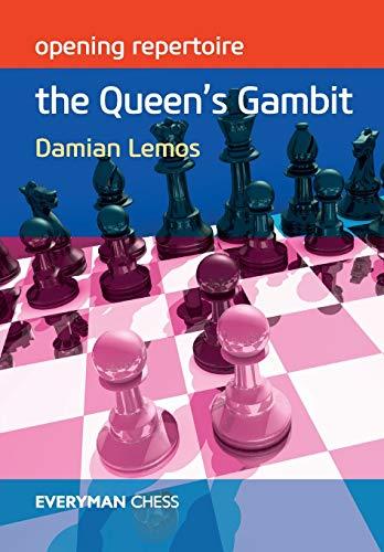 Opening Repertoire: The Queens Gambit (Everyman Chess)