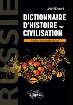 Russie : dictionnaire d'histoire et de civilisation