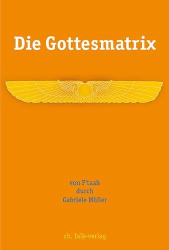 Die Gottesmatrix