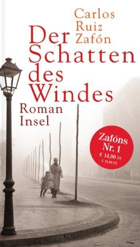 Der Schatten des Windes: Roman