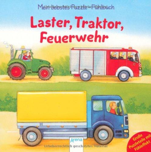 Laster, Traktor, Feuerwehr: Mein liebstes Puzzle-Fühlbuch