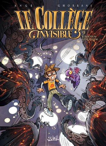 Le collège invisible. Vol. 9. Rebootum Generalum