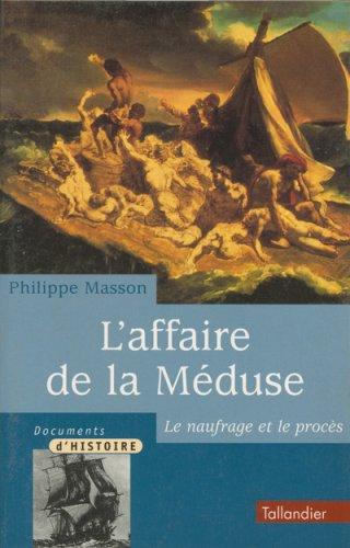 L'affaire de La Méduse