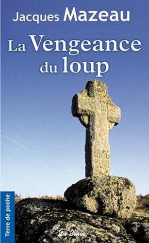 La vengeance du loup