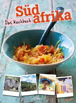 Südafrika - Das Kochbuch