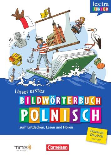 Lextra junior - Polnisch - Unser erstes Bildwörterbuch: Wörterbuch: TING-fähig