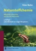 Naturstoffchemie: Mikrobielle, pflanzliche und tierische Naturstoffe