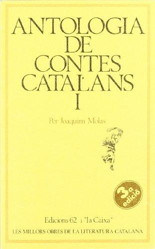 Antologia de contes catalans I (MOLC - Les Millors Obres de la)