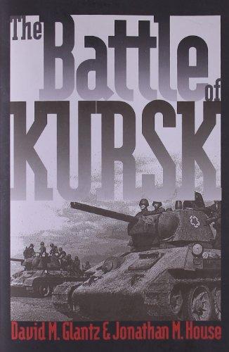 The Battle of Kursk (Modern War Studies)