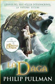 La Daga (ESCRITURA DESATADA, Band 2)