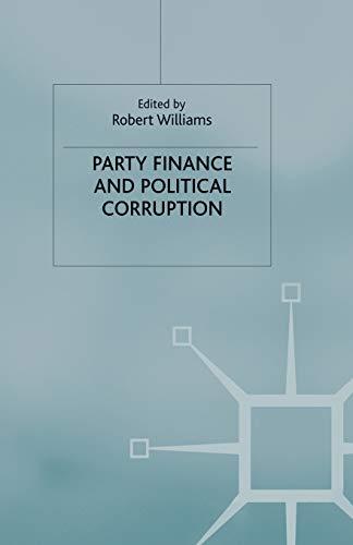 Party Finance and Political Corruption